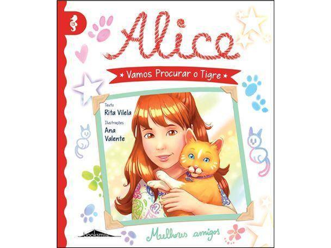 Livro Alice 13 Vamos Procurar o Tigre de Rita Vilela (Português)