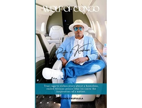 Livro Wolf of Congo Prince of Kinshasa de Arnold Kufulula Emmanuel Bope (Inglês)