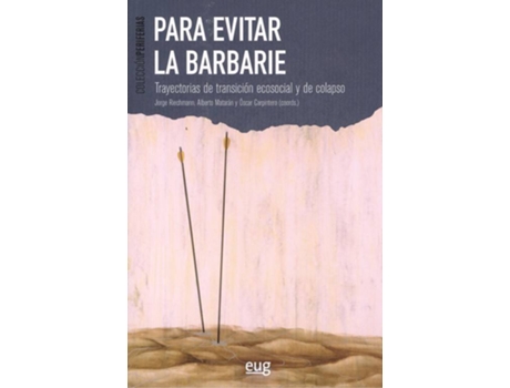 Livro Para Evitar La Barbarie de Varios Autores