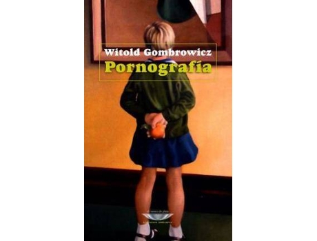 Livro Pornografia de Witold Gombrowicz (Espanhol)