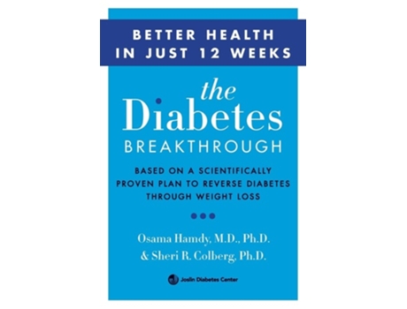 Livro The Diabetes Breakthrough De Osama Hamdy Md Phd E Sheri Colberg Md (inglês)