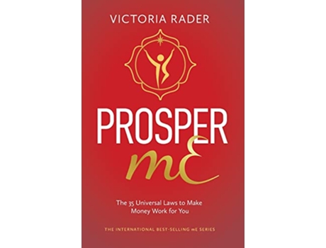 Livro Prosper mE The 35 Universal Laws to Make Money Work for You de Victoria Rader (Inglês)