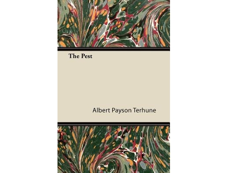Livro The Pest de Albert Payson Terhune (Inglês)