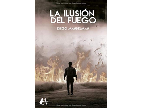 Livro La Ilusión Del Fuego de Diego Mandelman (Espanhol)