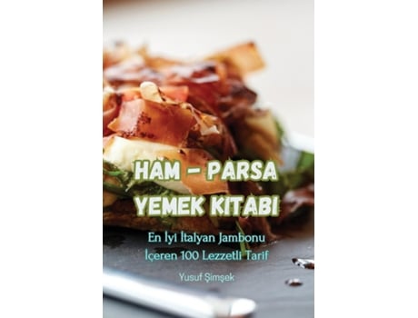Livro Ham - Parsa Yemek Kitabi de Yusuf Simsek (Inglês)