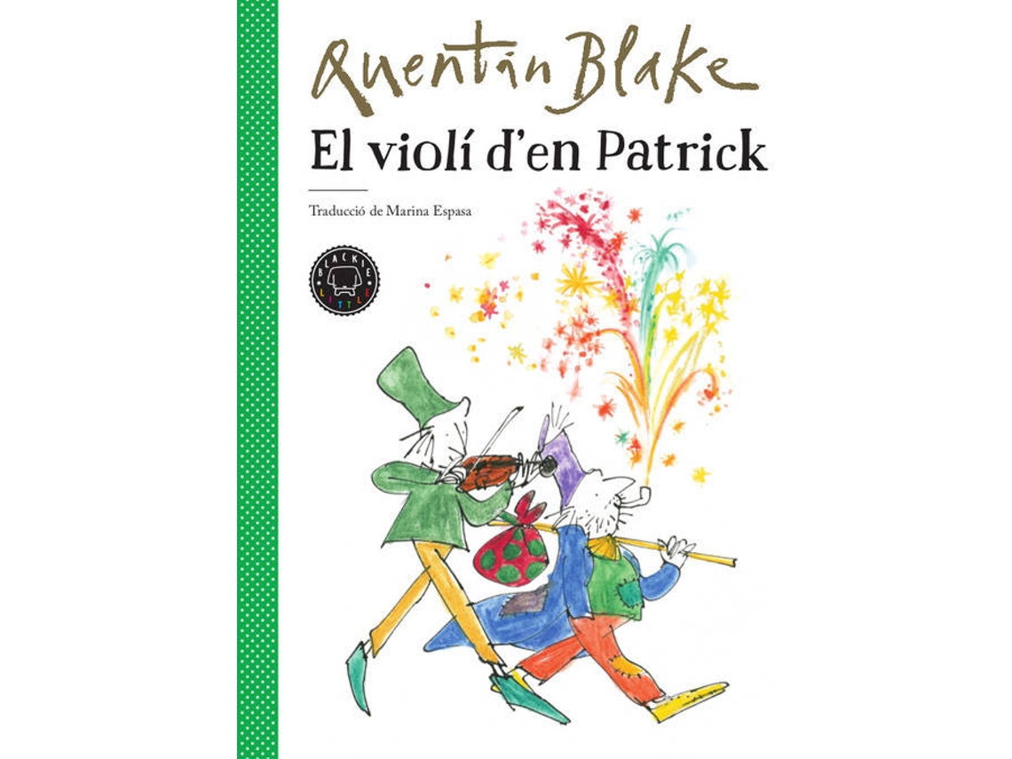 Livro El Violí DEn Patrick de Quentin Blake