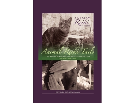 Livro Animal Reiki Tails Volume 2 Kathleen Prasad (Inglês)