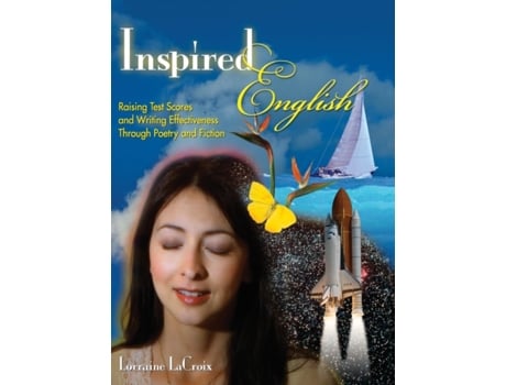 Livro Inspired English: Raising Test Scores and Writing Effectiveness Through Poetry and Fiction Lorraine LaCroix (Inglês)