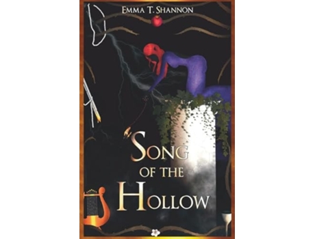 Livro Song of the Hollow de Emma T Shannon (Inglês)