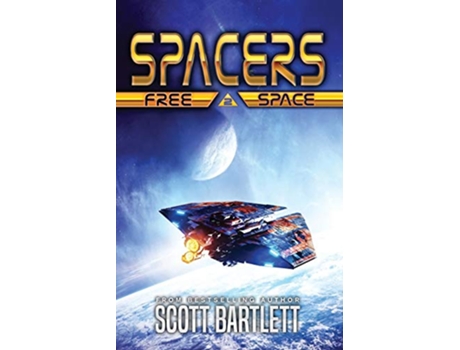 Livro Spacers Free Space de Scott Bartlett (Inglês)