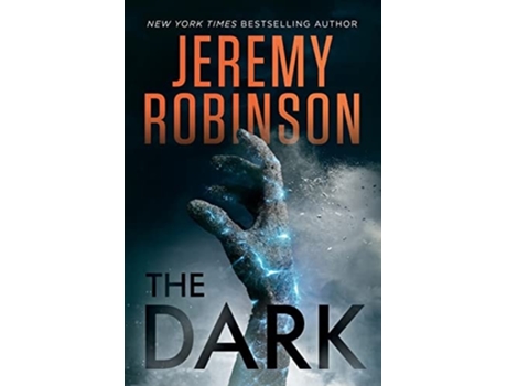 Livro The Dark De Jeremy Robinson (inglês)