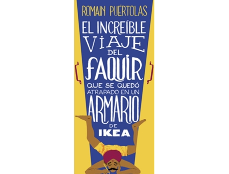 Livro Increible Viaje Faquir Quedo Atrapado En Armario Ikea de Romain Puertolas