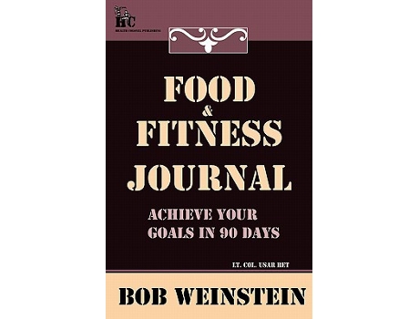 Livro Food Fitness Journal de Bob Weinstein (Inglês)