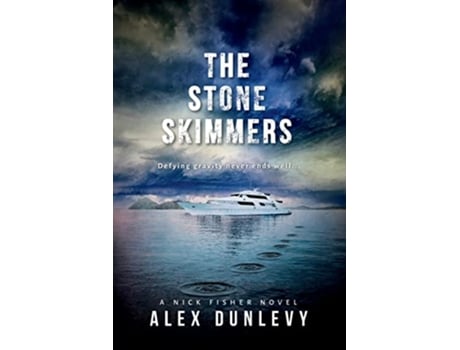 Livro The Stone Skimmers Nick Fisher Novels de Alex Dunlevy (Inglês)