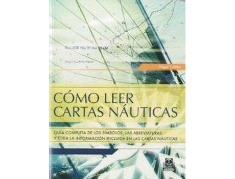 Livro Como Leer Cartas Nauticas Guia Completa De Los Simbolos