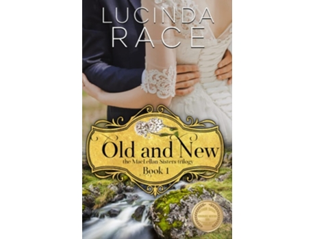 Livro Old and New A Clean Small Town Romance de Lucinda Race (Inglês)