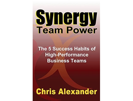 Livro Synergy Team Power de Chris Alexander (Inglês)