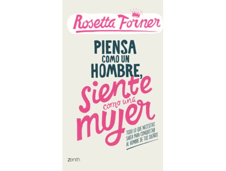 Livro Piensa Como Un Hombre, Actua Como Una Mujer de Rosetta Forner