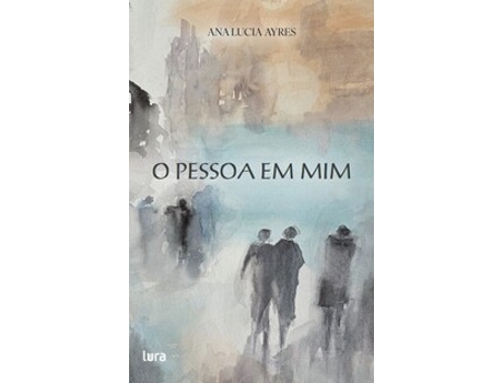Livro O Pessoa Em Mim De Ana Lucia Ayres (português Do Brasil)
