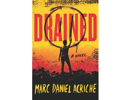 Livro Drained de Marc Daniel Acriche (Inglês)