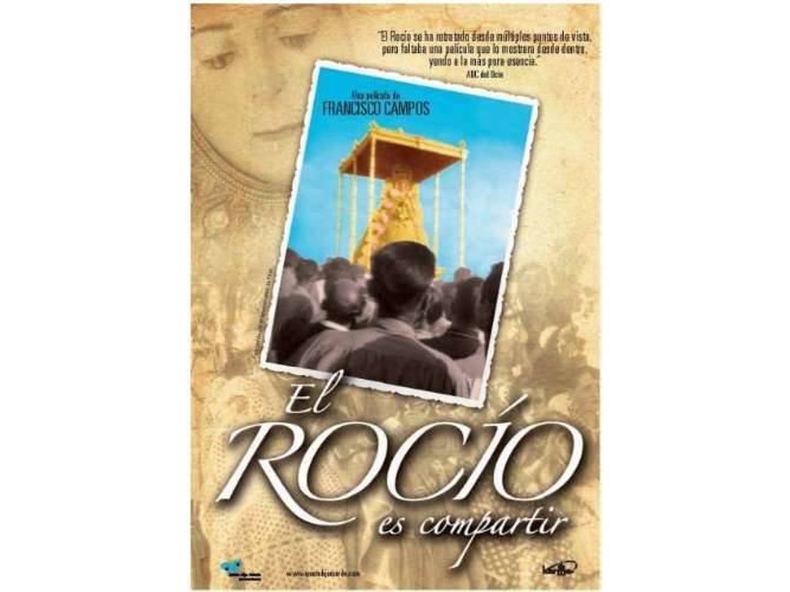 DVD El Rocio Es Compartir (2012) (Edição em Espanhol)