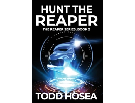 Livro Hunt the Reaper de Todd Hosea (Inglês)