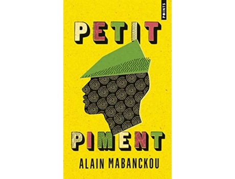 Livro Petit Piment Points French Edition de Alain Mabanckou (Francês)
