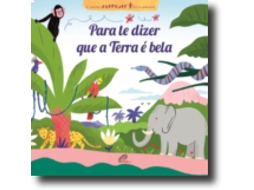 Livro Para Te Dizer que a Terra é Bela de Laurence Gillot