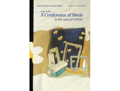 Livro A Conference of Birds Regi Weile (Inglês)