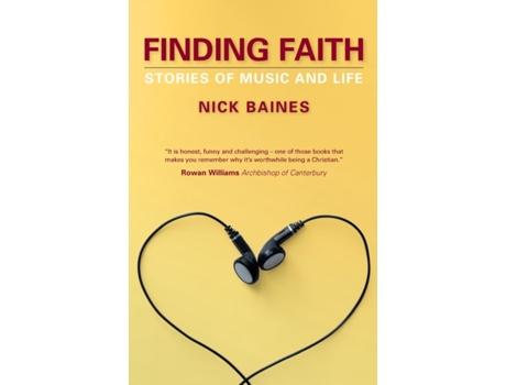Livro Finding Faith: Stories of Music and Life Nick Baines (Inglês)