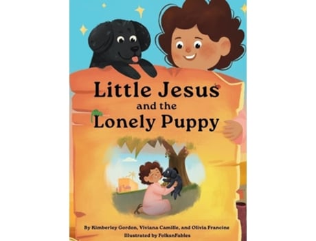 Livro Little Jesus and the Lonely Puppy de Kimberley Gordon, Viviana Camille et al. (Inglês - Capa Dura)