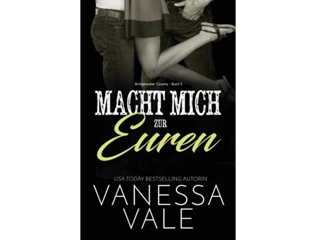Livro Macht Mich Zur Euren Großdruck De Vanessa Vale (inglês)