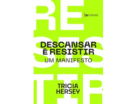 Livro Descansar É Resistir Um Manifesto de Tricia Hersey (Português)