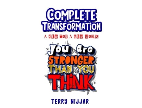 Livro Complete Transformation A New You A New World De Terry Nijjar (inglês)