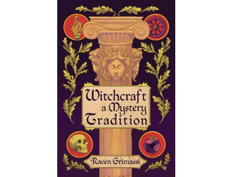 Livro Witchcraft de Raven Grimassi (Inglês)