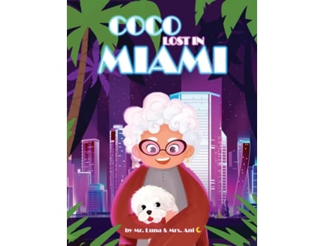 Livro Coco Lost in Miami de Mr Luna (Inglês)