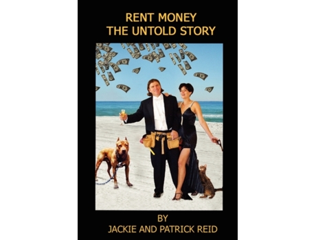 Livro Rent Money: The Untold Story Jackie And Patrick Reid (Inglês)