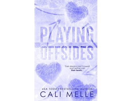 Livro Playing Offsides de Cali Melle (Inglês)