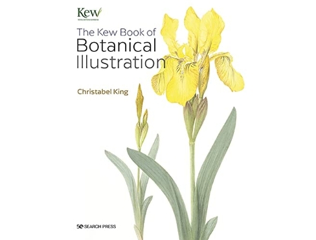 Livro The Kew Book of Botanical Illustration de Christabel King (Inglês)