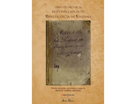 Livro Libro De Oro De La Respetable Logia De La Beneficencia De Josefina de Manuel Corral Baciero (Espanhol)