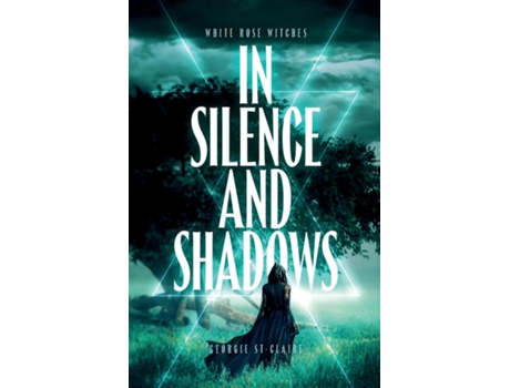 Livro In Silence and Shadows de Georgie St-Claire (Inglês)