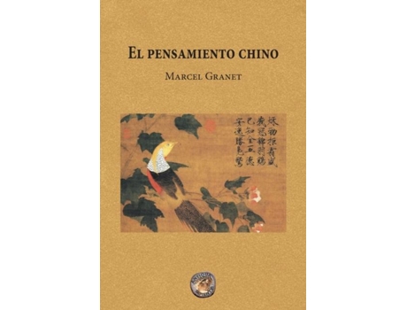 Livro El Pensamiento Chino De Marcel Granet (inglês)