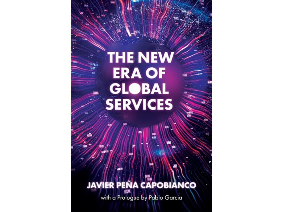 Livro The New Era of Global Services de Javier Peña Capobianco (Inglês - Capa Dura)