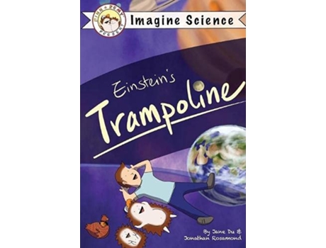 Livro Finn Remy Present Einsteins Trampoline Imagine Science de Jane Du Jonathan Rosamond (Inglês)