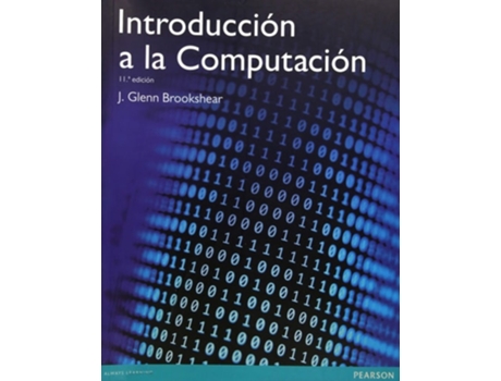 Livro Introduccion A La Computacion De Jglenn Brookshear (espanhol)