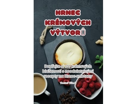 Livro HRNEC KRÉMOVÝCH VÝTVORU de Vlastimil Vilímek (Tcheco)