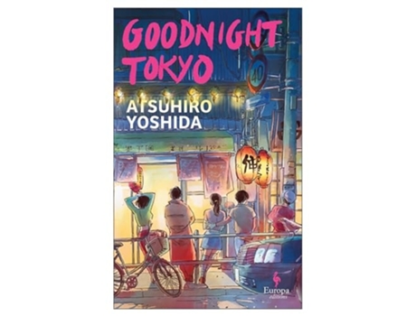 Livro Goodnight Tokyo de Yoshida e Atsuhiro (Inglês)