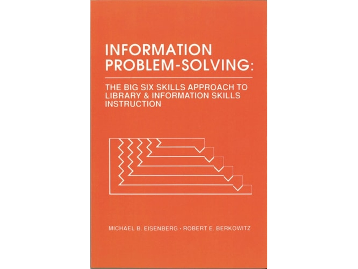 Livro Information Problem-solving De Michael B Eisenberg E Robert E Berkowitz (inglês)