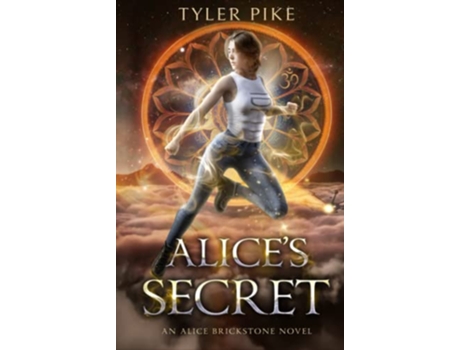 Livro Alices Secret Alice Brickstone de Tyler Pike (Inglês)