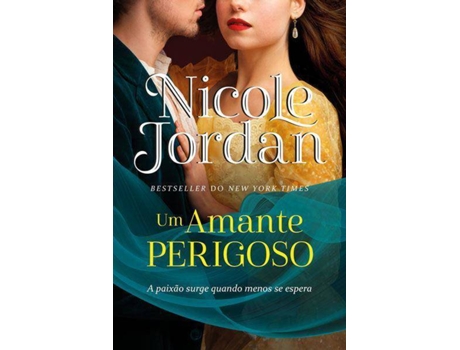 Livro Um Amante Perigoso de Nicole Jordan (Português)